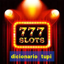 dicionario tupi guarani on line